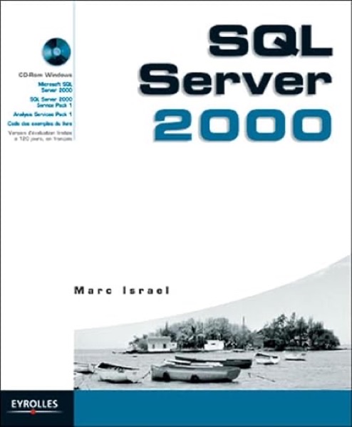 SQL Server 2000 — Marc Israel
